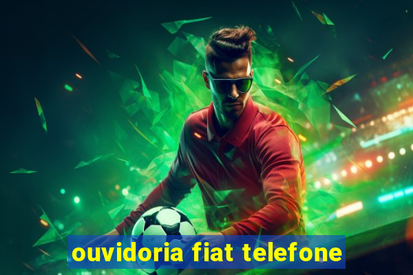 ouvidoria fiat telefone